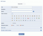 When editing a topic, various options may be simultaneously changed